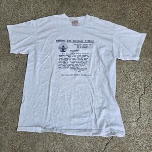 Vtg 90s OFFICIAL TAX INCREASE SHIRT Letter Graphic Political Humor T Shirt XL